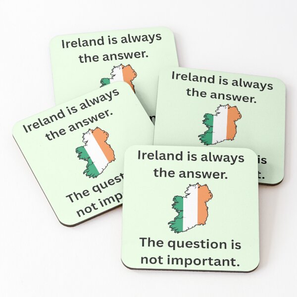 Item preview, Ireland answer, unimportant question designed and sold by Kilted Owl.