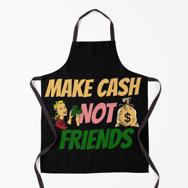 Item preview, Make Cash not Friends Entrepreneurship side hustle culture wealth motivation self-made lifestyle for Men and Women designed and sold by Millionaireboss.