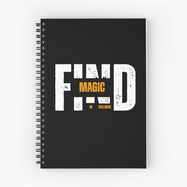 Item preview, FIND MAGIC IN STILLNESS. designed and sold by mindyourco.