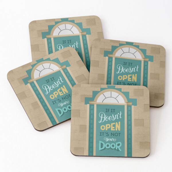 Item preview, If It Doesn't Open It's Not Your Door designed and sold by Jenn Rothschild.