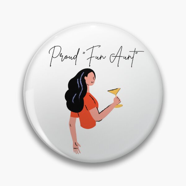 Item preview, Proud Fun Aunt designed and sold by Foxy Candy.
