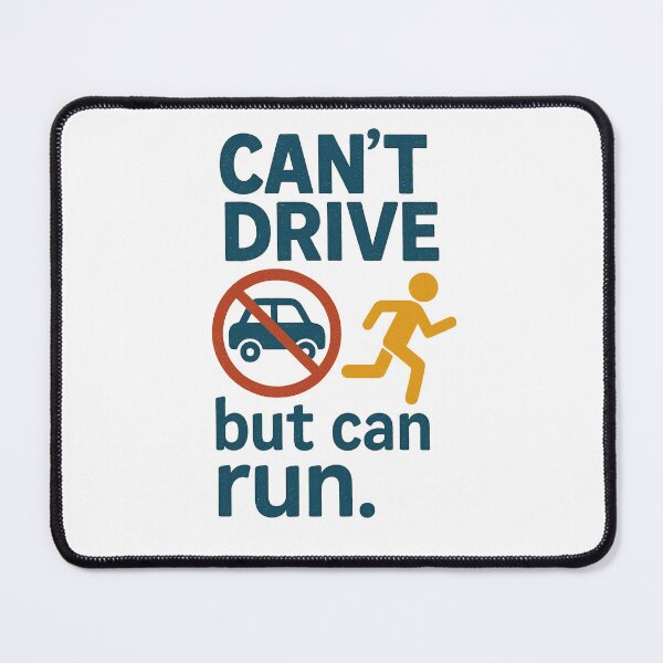 Item preview, Can't Drive But Can Run designed and sold by CortsideGoods.