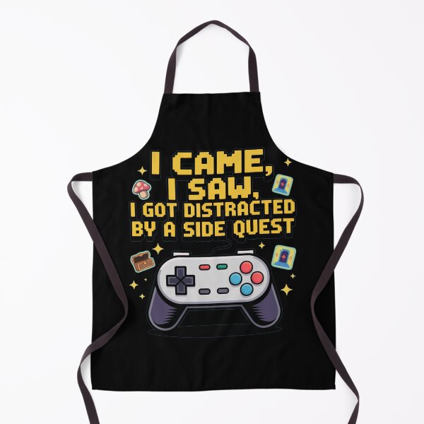 Item preview, I came, I saw, I got distracted, funny side quest ADHD gaming  designed and sold by NoetherSym.