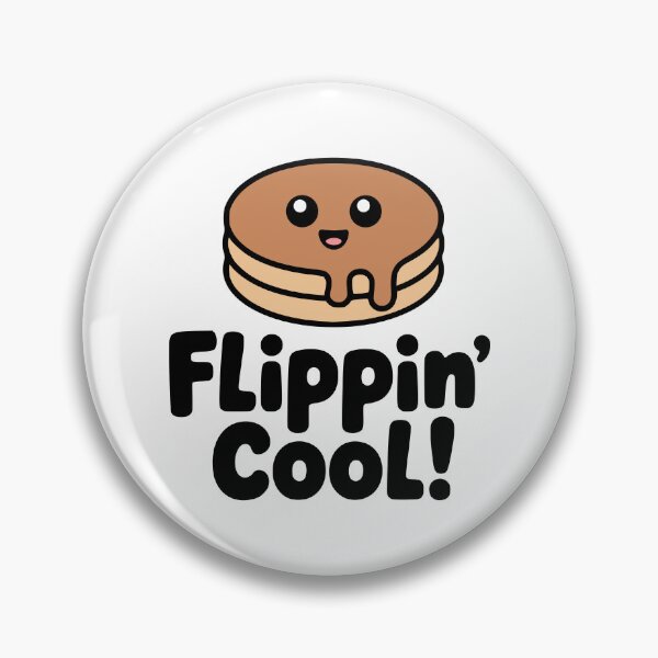 Item preview, Flippin' Cool! Kawaii Pancake Pun designed and sold by PMCreative.