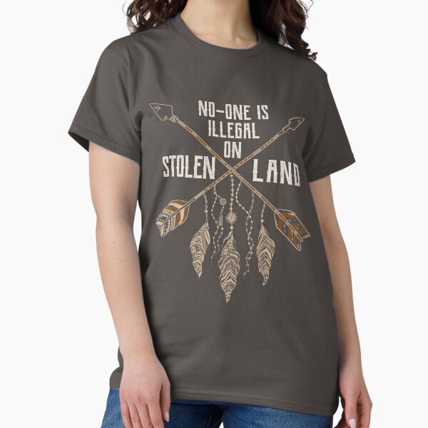 Item preview, No One Is Illegal On Stolen Land - Immigrant Protest designed and sold by gorillamerch.