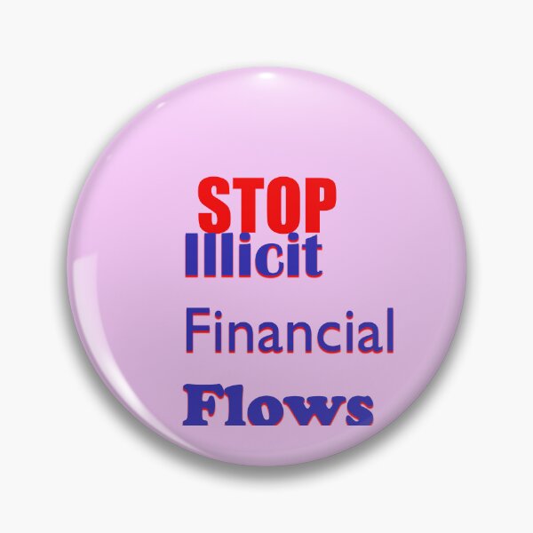 Item preview, Illicit Flows are Silent Thieves of Development designed and sold by annenambiro.