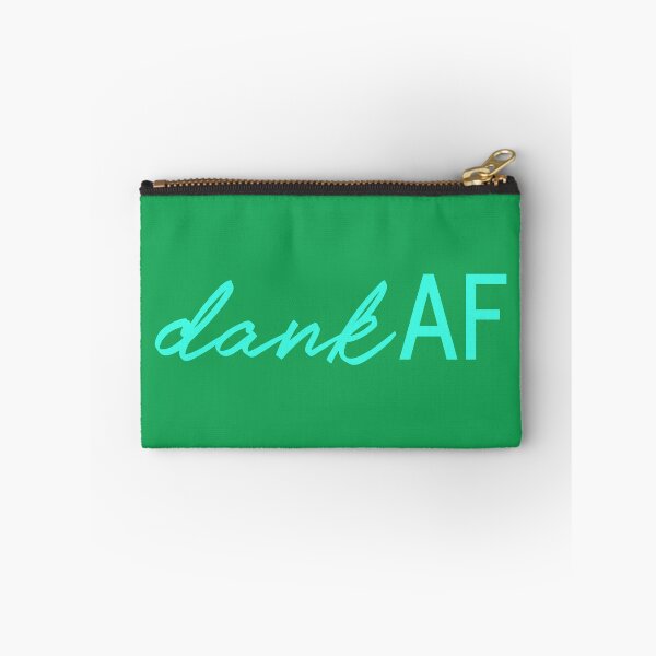 Item preview, DANK AF designed and sold by oddwonders.