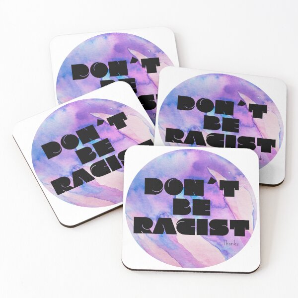 Item preview, Don't be racist. Thanks designed and sold by perlaverse.