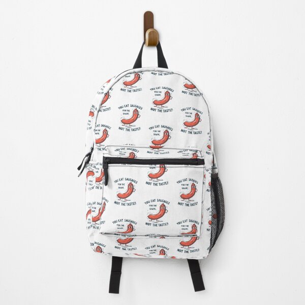 Item preview, You eat sausages for the shape, not the taste! designed and sold by NicMacTees.