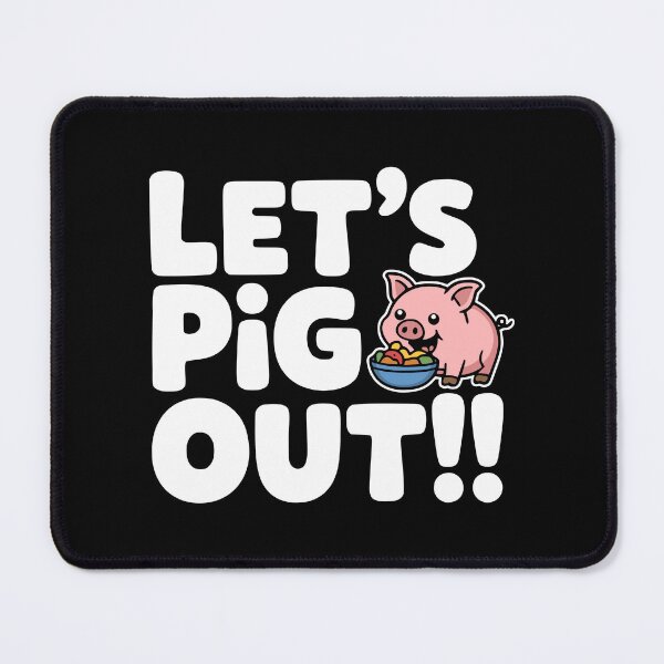 Item preview, Let's Pig Out! Funny Pig Pun designed and sold by PMCreative.