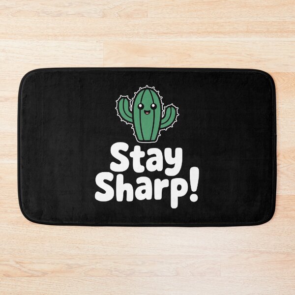 Item preview, Stay Sharp! Cute Cactus Pun designed and sold by PMCreative.