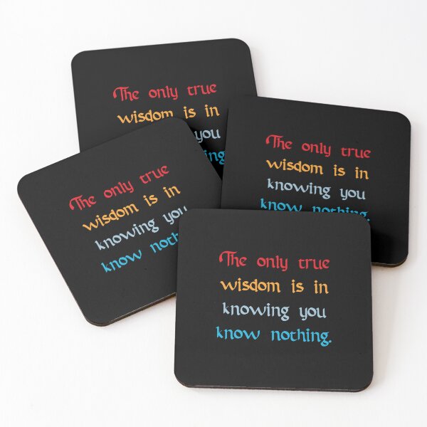 Item preview, True Wisdom is Knowing You Know Nothing designed and sold by Apex Designs.