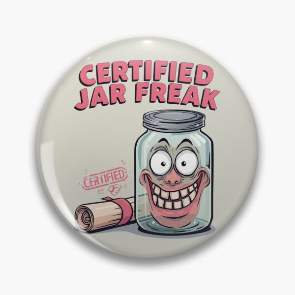 Item preview, Certified Jar Freak - Grab Your Balls It’s Canning Season designed and sold by jelonkaa.