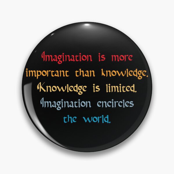 Item preview, Imagination is More Important Quote designed and sold by Apex Designs.