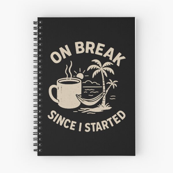 Item preview, On Break Since I started designed and sold by DemureArtsy.