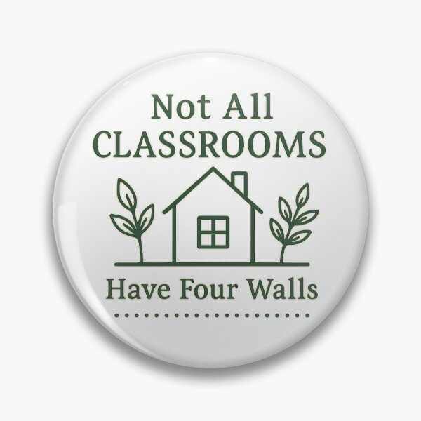 Item preview, Homeschool Shirt – Not All Classrooms Have Four Walls designed and sold by Jack’s Shirts Craft.