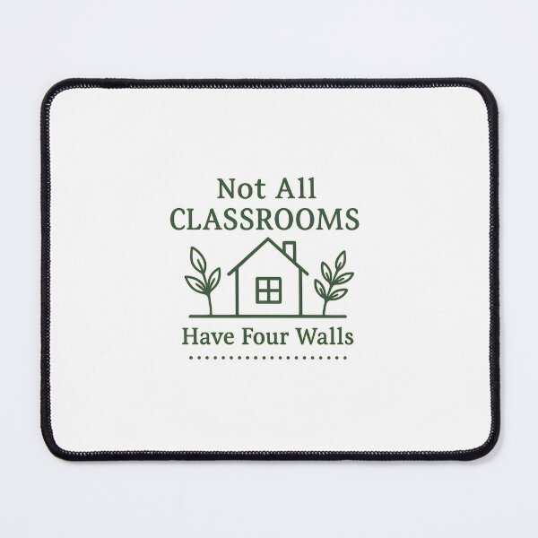 Item preview, Homeschool Shirt – Not All Classrooms Have Four Walls designed and sold by Jack’s Shirts Craft.