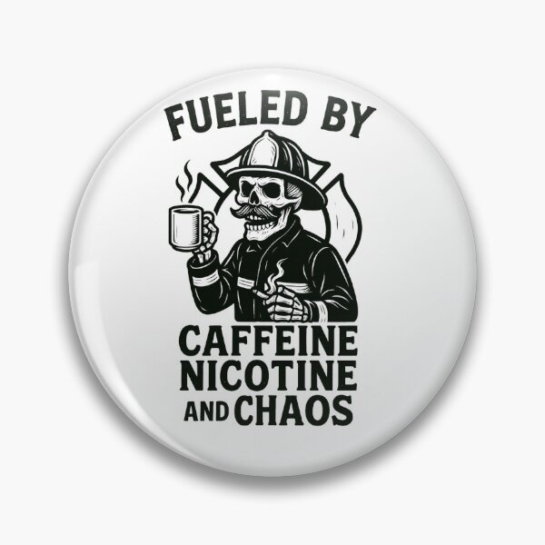 Item preview, FULED BY CAFFINE, NICOTINE, AND CHAOS designed and sold by Turnout Tees.