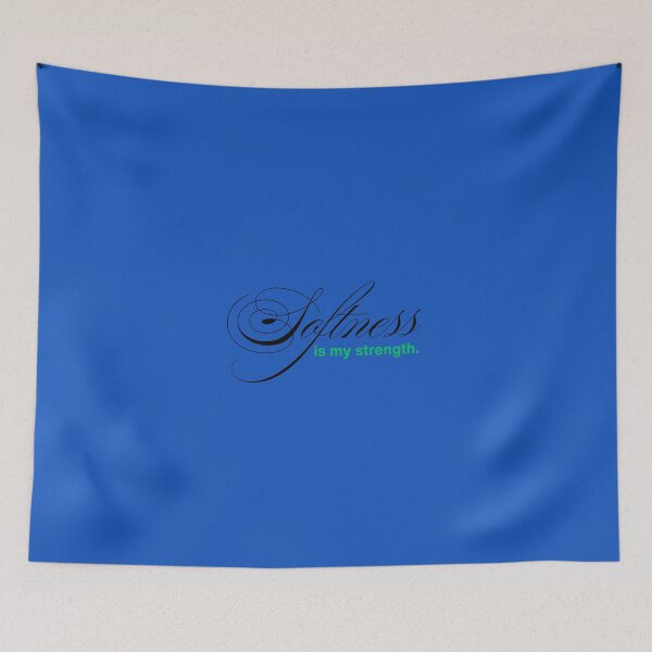 Item preview, SOFTNESS IS MY STRENGTH. designed and sold by mindyourco.