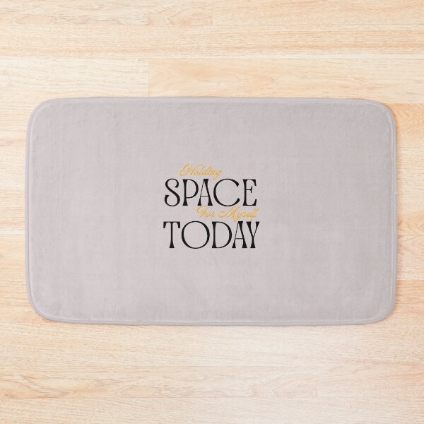 Item preview, HOLDING SPACE FOR MYSELF TODAY. designed and sold by mindyourco.