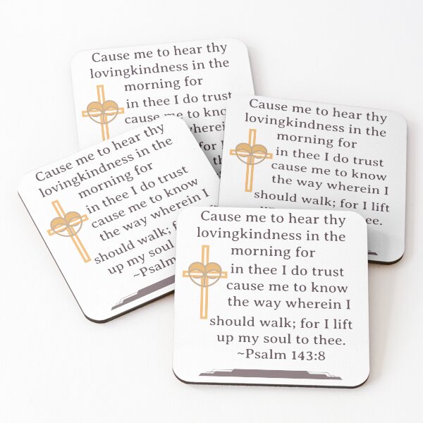 Item preview, Psalm 143:8 designed and sold by Rejunkery.