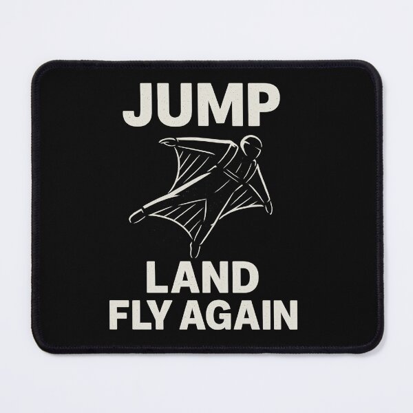 Item preview, Jump Land Fly Again Realistic Wingsuit BASE Jump designed and sold by Jack’s Shirts Craft.