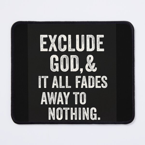 Item preview, "All Fades Without God – Faith Quote by Charlie Kirk" designed and sold by NaphDesigns.