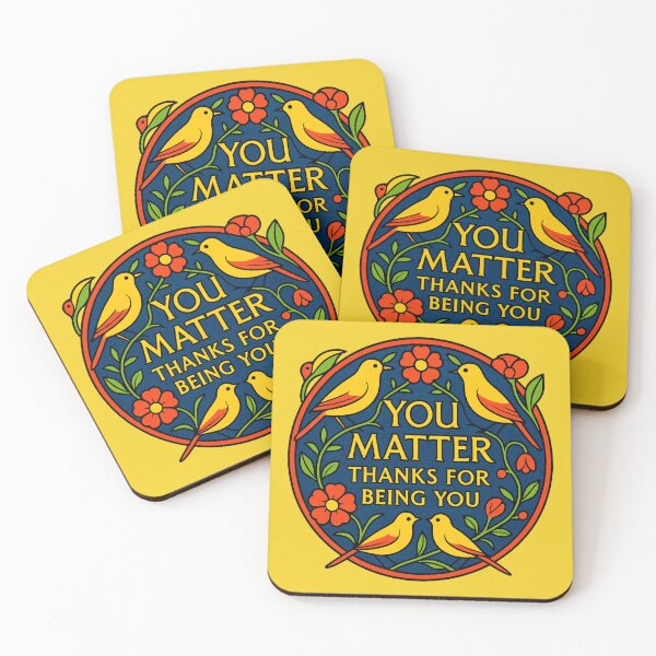 Item preview, You Matter. Thanks for Being You. Birds and Flowers designed and sold by RoseGenuine.