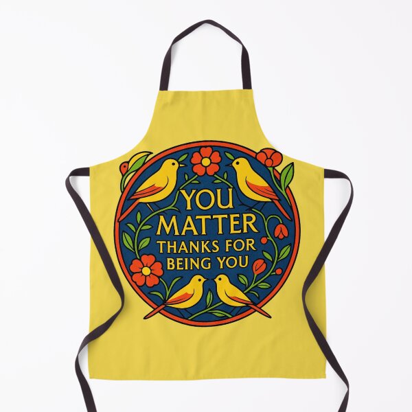 Item preview, You Matter. Thanks for Being You. Birds and Flowers designed and sold by RoseGenuine.