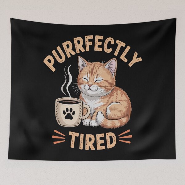 Item preview, Purrfectly Tired designed and sold by MerchVisionary.