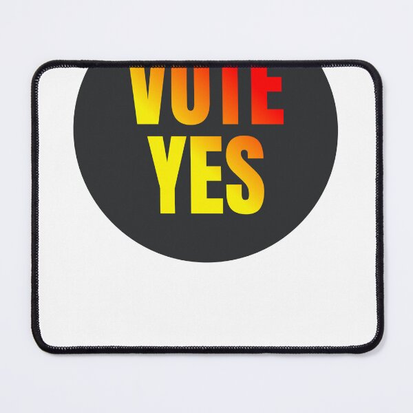 Item preview, VOTE YES designed and sold by vizu555.