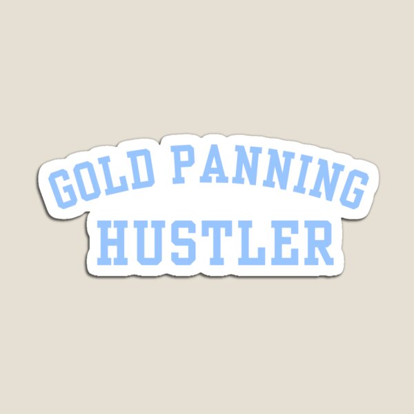 Item preview, Gold Panning Hustler designed and sold by MIMI Design.