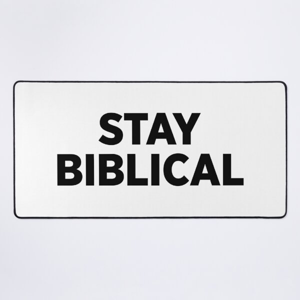 Item preview, Stay Biblical designed and sold by Fifteenfps.