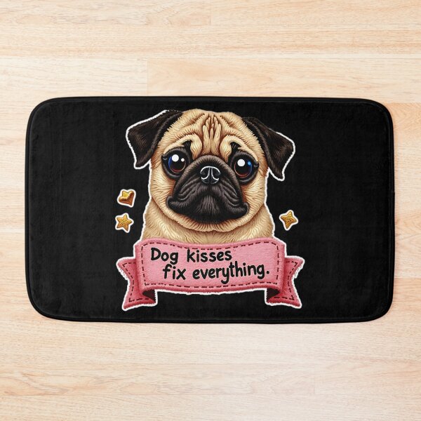 Item preview, Dog Kisses Fix Everything Pug Design designed and sold by ArtDesignTp.