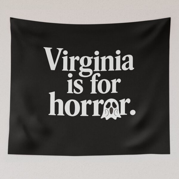 Item preview, Virginia Is For Horror. designed and sold by ThirdEyeLenz.