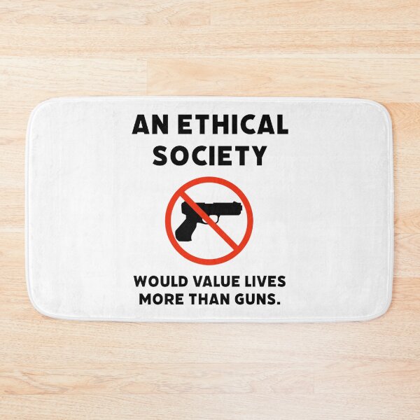 Item preview, An ethical society would value lives more than guns.  designed and sold by Rachel the Artist .