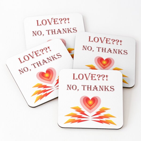 Item preview, Love! No, thanks   designed and sold by harrietnelsonh.