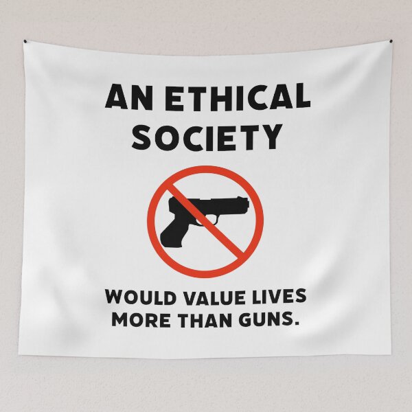 Item preview, An ethical society would value lives more than guns.  designed and sold by Rachel the Artist .