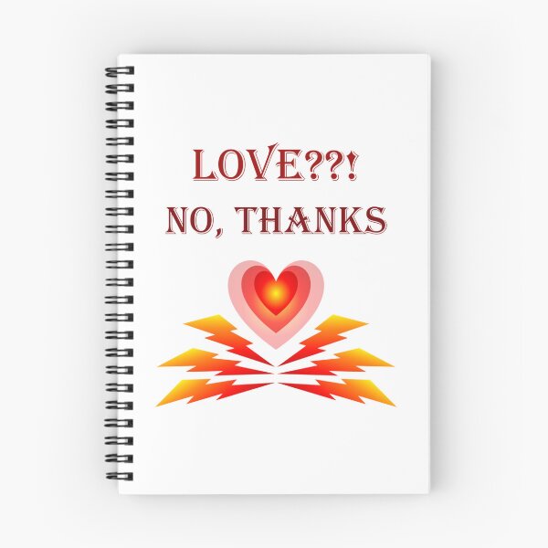 Item preview, Love! No, thanks   designed and sold by harrietnelsonh.