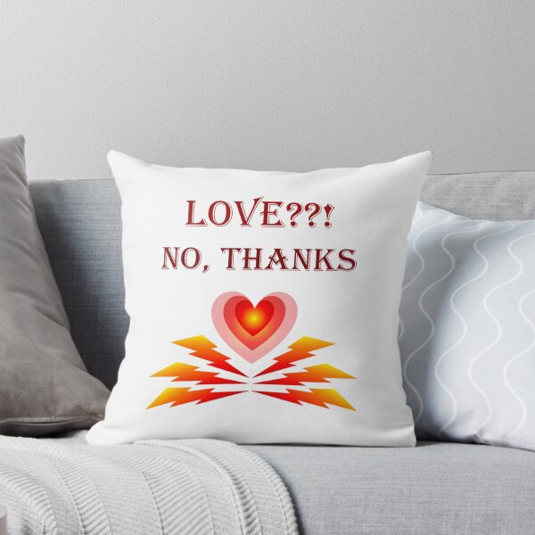 Item preview, Love! No, thanks   designed and sold by harrietnelsonh.