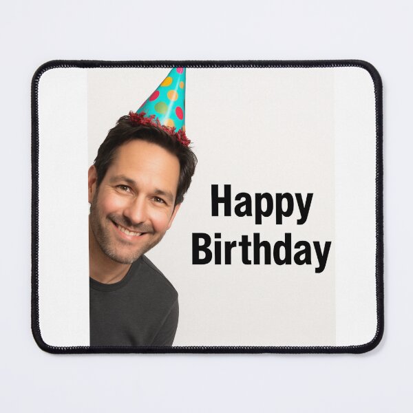 Item preview, Paul rudd birthday funny prank meme gift weird designed and sold by CheeseBlueprint.
