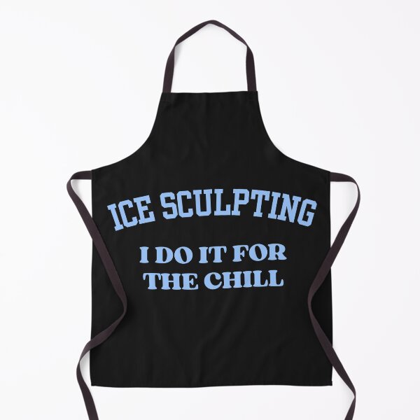 Item preview, Ice Sculpting- I Do It For The Chill designed and sold by MIMI Design.