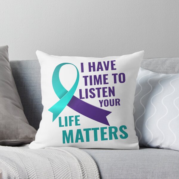 Item preview, I Have Time to Listen Your Life Matters Suicide Prevention designed and sold by faridman.