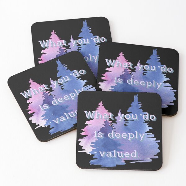 Item preview, What you do is deeply valued.  designed and sold by vagar.