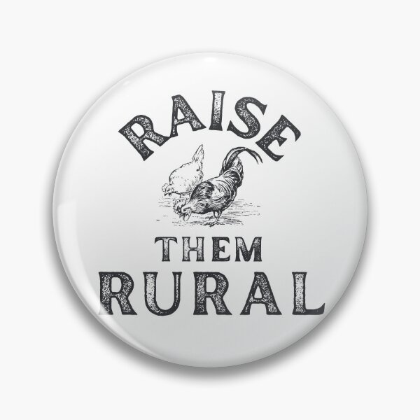 Item preview, Raise them Rural designed and sold by 0shelby.