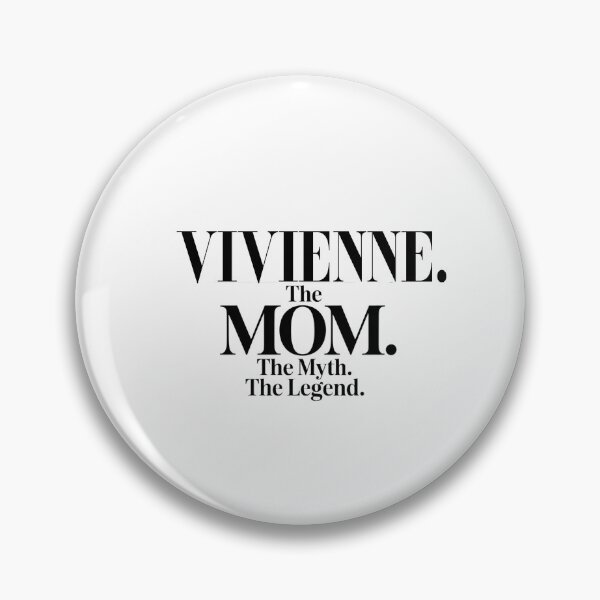 Item preview, Vivienne The Mom The Myth The Legend Vivienne Name - Funny Mom Quote designed and sold by Oussinc.
