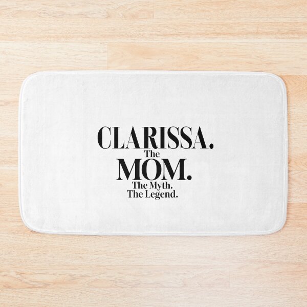 Item preview, Clarissa The Mom The Myth The Legend Clarissa Name - Funny Mom Quote designed and sold by Oussinc.