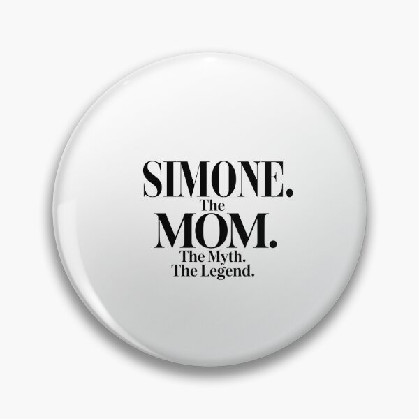 Item preview, Simone The Mom The Myth The Legend Simone Name - Funny Mom Quote designed and sold by Oussinc.