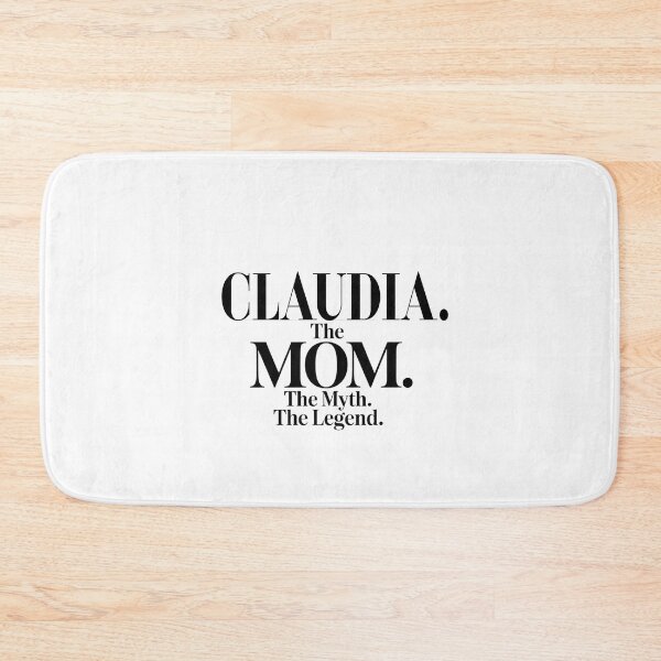 Item preview, Claudia The Mom The Myth The Legend Claudia Name - Funny Mom Quote designed and sold by Oussinc.