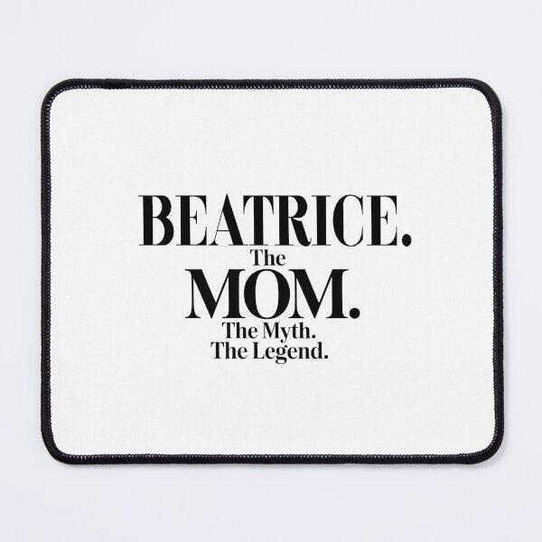 Item preview, Beatrice The Mom The Myth The Legend Beatrice Name - Funny Mom Quote designed and sold by Oussinc.